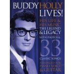 Buddy Holly Lives! His Life And His Music The Legacy and The Legend noty akordy, texty, klavír, kytara, zpěv