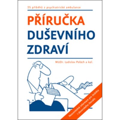 Příručka duševního zdraví -- 25 příběhů z psychiatrické ambulance – Zboží Mobilmania