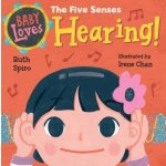 Baby Loves the Five Senses: Hearing! – Hledejceny.cz