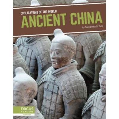 Civilizations of the World: Ancient China – Hledejceny.cz