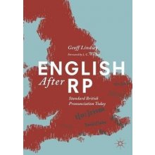 English After Rp: Standard British Pronunciation Today Lindsey GeoffPaperback