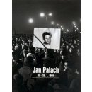 Jan Palach 16. - 25.1. 1969