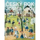 Český rok Josefa Lady - Obrázky a vzpomínky Josefa Lady