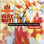 The in Sound from Way Out - Perrey And Kingsley CD – Hledejceny.cz