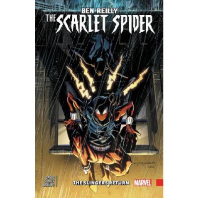 Ben Reilly: Scarlet Spider Vol. 3 - Slingers Return