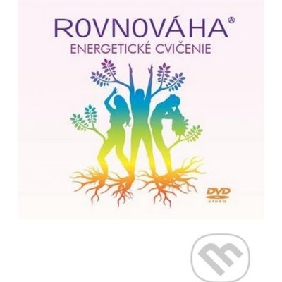 Rovnováha: Energetické cvičenie DVD – Zbozi.Blesk.cz