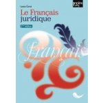 Le Français juridique 2e édition - Leona Černá – Hledejceny.cz