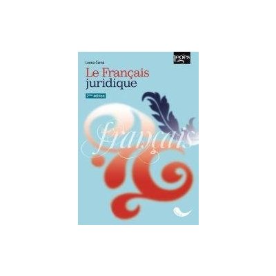 Le Français juridique 2e édition - Leona Černá – Hledejceny.cz