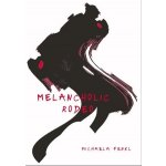 Melancholic Rodeo - Michaela Fenkl – Hledejceny.cz