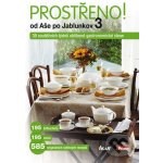 PROSTŘENO! Od Aše po Jablunkov. Příběhy nejsledovanější gastronomické show – Hledejceny.cz