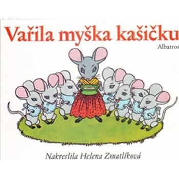 Vařila myška kašičku