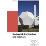 Modernist Architecture and Interiors - Adam Stech – Sleviste.cz