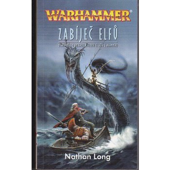 Warhammer - Zabíječ elfů - Long Nathan