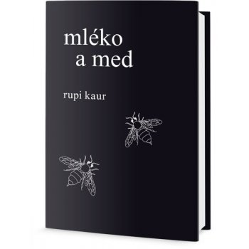 Mléko a med - Kaur Rupi