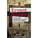 Krvavé jahody - Jiří S. Kupka – Hledejceny.cz