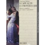 I Capuleti E I Montecchi: Vocal Score Bellini Vincenzo Paperback – Hledejceny.cz