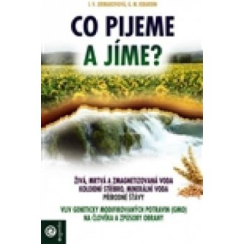 Jermakovová I. V.: Co pijeme a jíme?