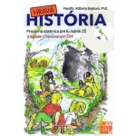 Hravá história 6 - kolektív autorov. – Hledejceny.cz