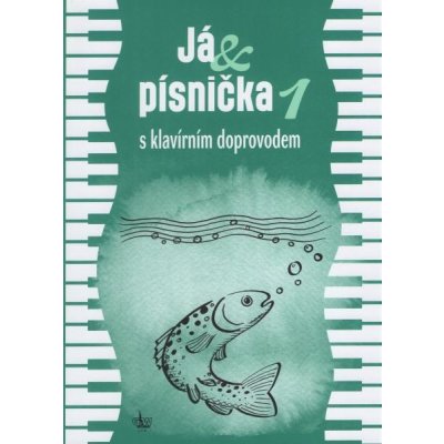 G + W výroba hudebních nástrojů a pomůcek spol. s r.o. Já písnička 1 s klavírním doprovodem – Sleviste.cz