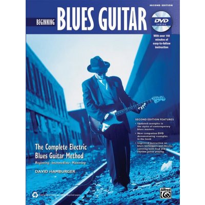 Beginning Blues Guitar: The Complete Electric Blues Guitar Method [With DVD] Hamburger David Paperback – Zboží Mobilmania