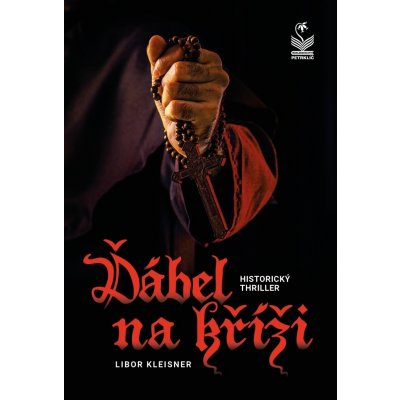 Ďábel na kříži - Historický thriller - Libor Kleisner – Zbozi.Blesk.cz