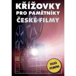 Křížovky pro pamětníky - České filmy, 1. vydání – Hledejceny.cz