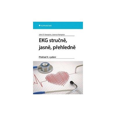 EKG stručně, jasně, přehledně - John R. Hampton – Hledejceny.cz