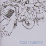 Tone Collector - Tone Collector CD – Sleviste.cz