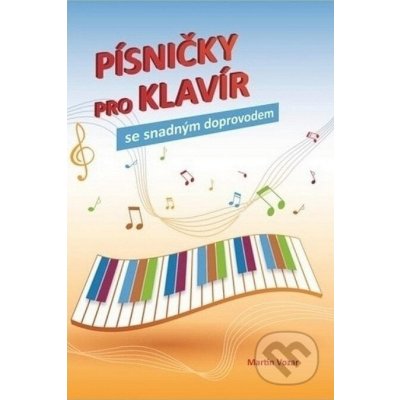 Martin Vozar – Písničky pro klavír se snadným doprovodem – Zboží Mobilmania