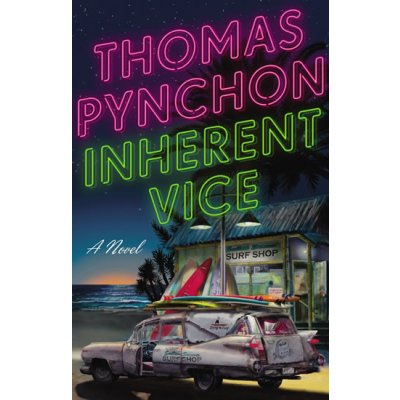 Inherent Vice - T. Pynchon