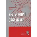 MEZINÁRODNÍ ORGANIZACE