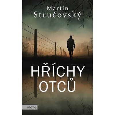 Hříchy otců - Martin Stručovský