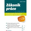 Zákoník práce v praxi - Jakub Tomšej