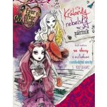 Ever After High: Královsky rebelský náčertník – Sleviste.cz