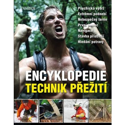 Encyklopedie technik přežití - Nakladatelství Universum – Zboží Mobilmania