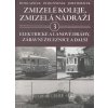 Kniha Zmizelé koleje, zmizelá nádraží 3 - Petr Lapáček