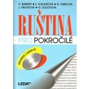 Ruština pro pokročilé - učebnice + 2x audio CD