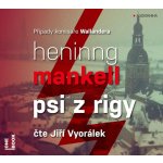 Psi z Rigy - Mankell Henning - čte Jiří Vyorálek – Hledejceny.cz