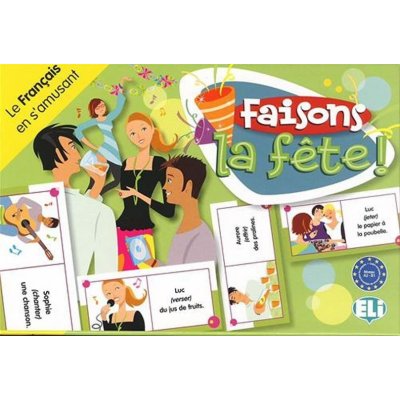 FAISONS LA FETE! – Sleviste.cz