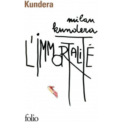 L´immortalité - Milan Kundera
