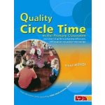 Quality Circle Time in the Primary Clas - J. Mosley – Hledejceny.cz