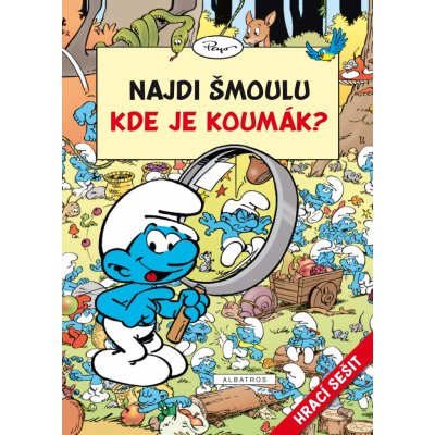 Peyo : Najdi šmoulu - Kde je Koumák? Kniha – Zboží Mobilmania