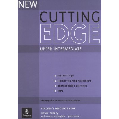 New Cutting Edge upper-intermediate Teacher's Resource Book + CD-ROM - Albery D., Cunningham S., Moor P. – Sleviste.cz