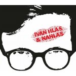 Hlas Ivan Ivan Hlas Nahlas bonusy CD – Hledejceny.cz