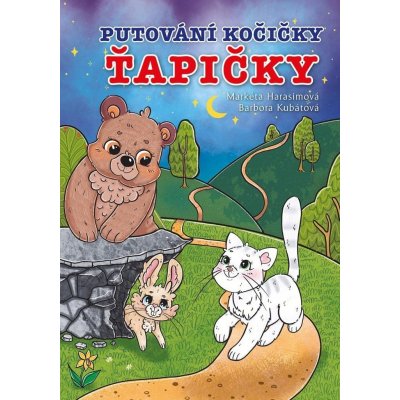 Putování kočičky Ťapičky - Markéta Harasimová