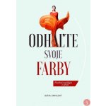 Odhaľte svoje farby - Beáta Oravcová – Hledejceny.cz