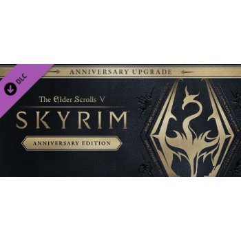 The Elder Scrolls 5: Skyrim Anniversary Upgrade