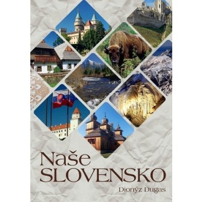 Naše Slovensko – Sleviste.cz