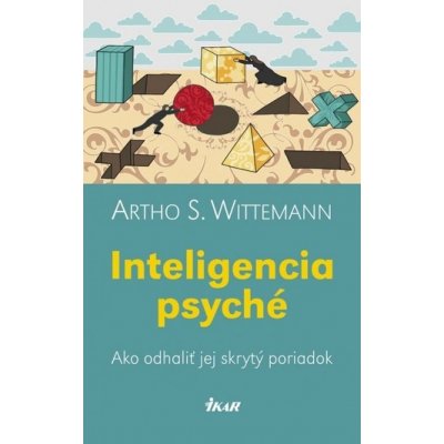 Inteligencia psyché - Artho S. Wittemann