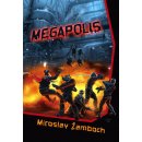 Megapolis Miroslav Žamboch